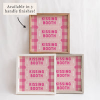 Kissing Booth Serving Tray