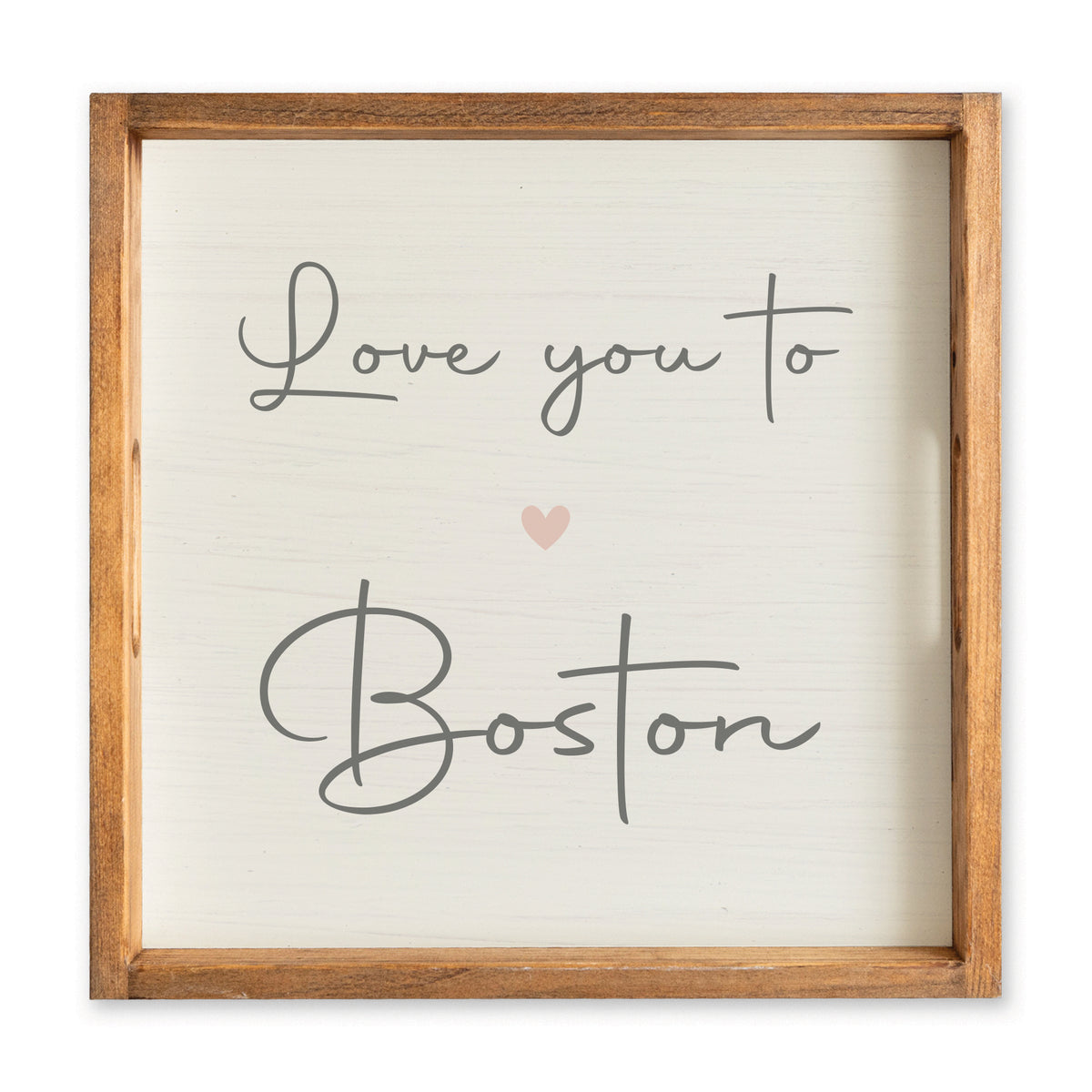 Love You To Script Personalized Serving Tray