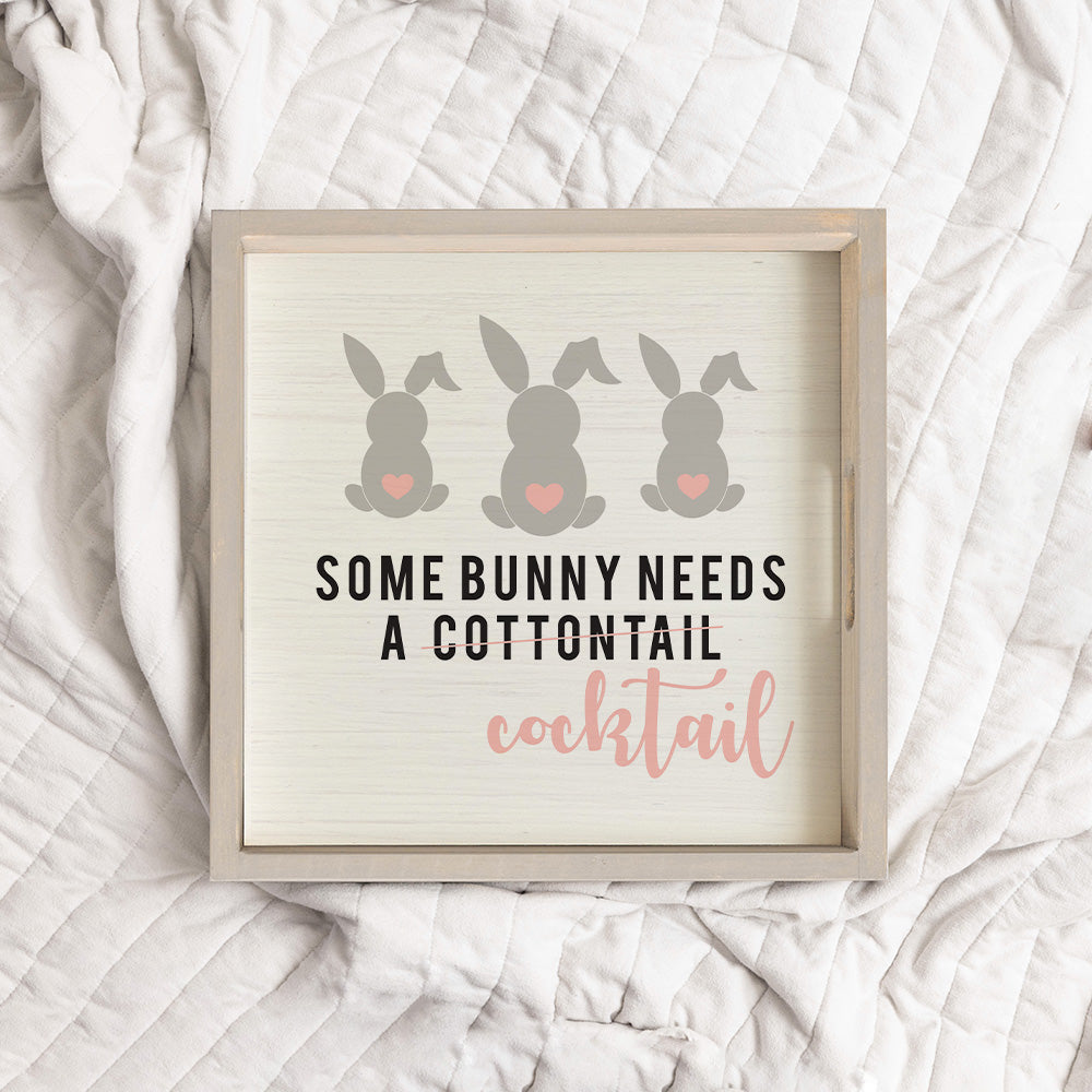 Some Bunny Needs a Cocktail Wooden Serving Tray