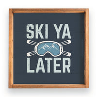 Ski Ya Later Serving Tray