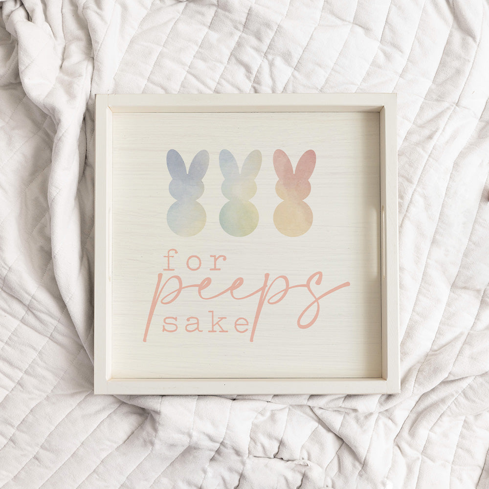 For Peeps Sake Wooden Serving Tray