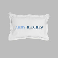 Ahoy Bitches Lumbar Pillow