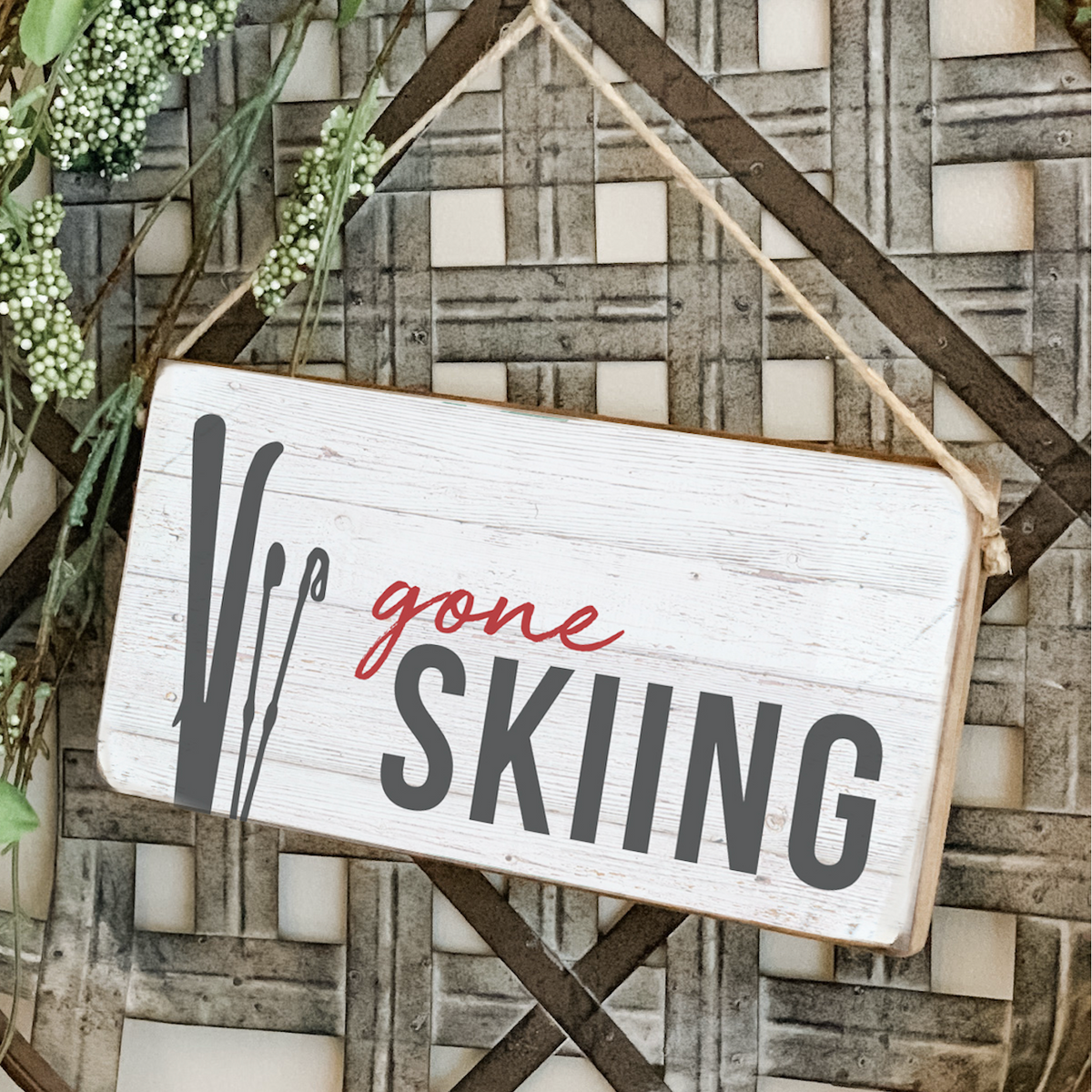 Gone Skiing Twine Sign