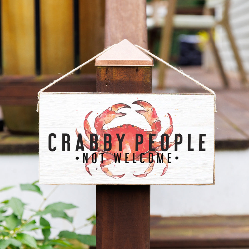 Crabby People Not Welcome Twine Sign