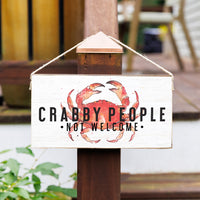 Crabby People Not Welcome Twine Sign