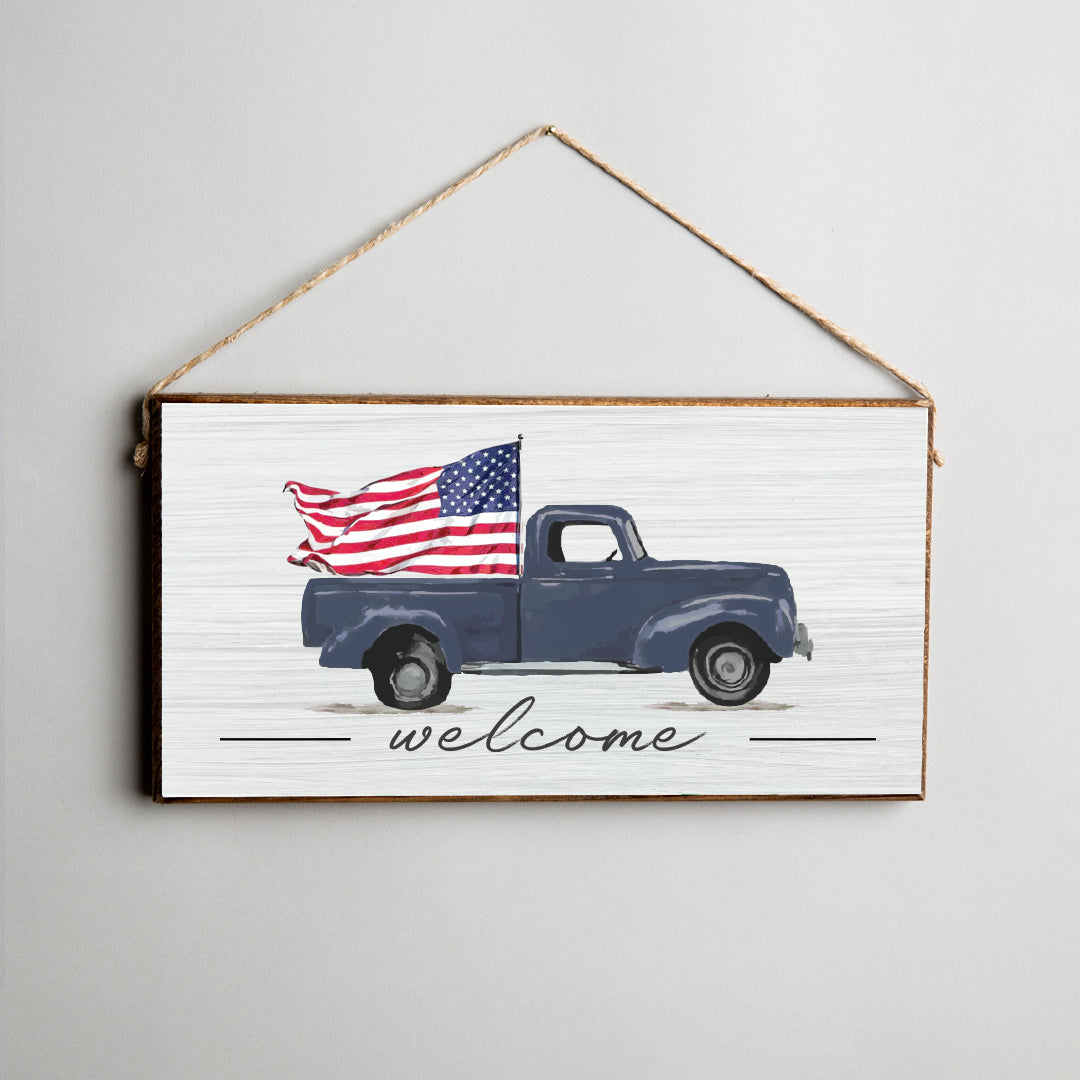 Welcome Flag Truck Twine Sign