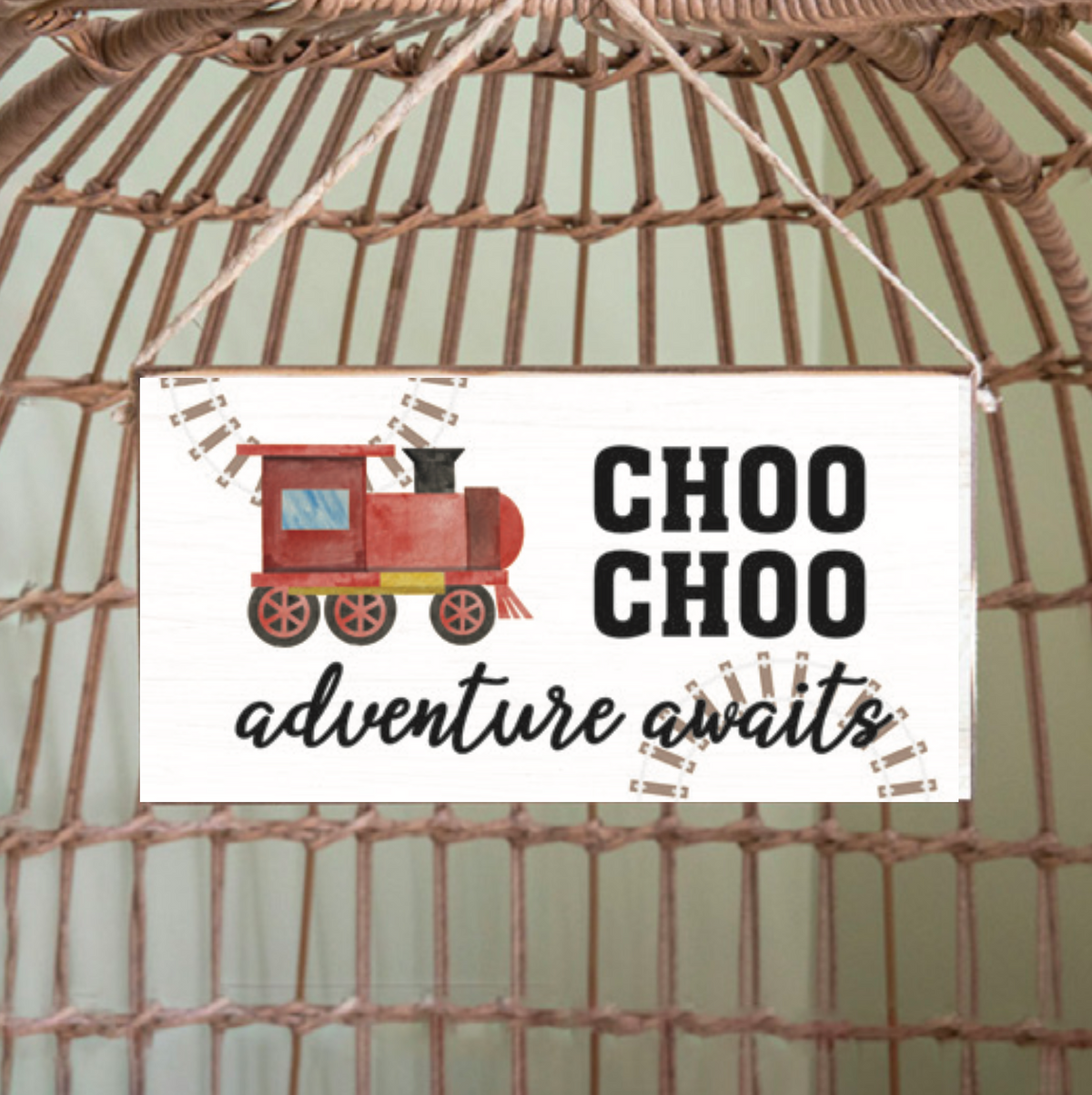 Choo Choo Twine Sign