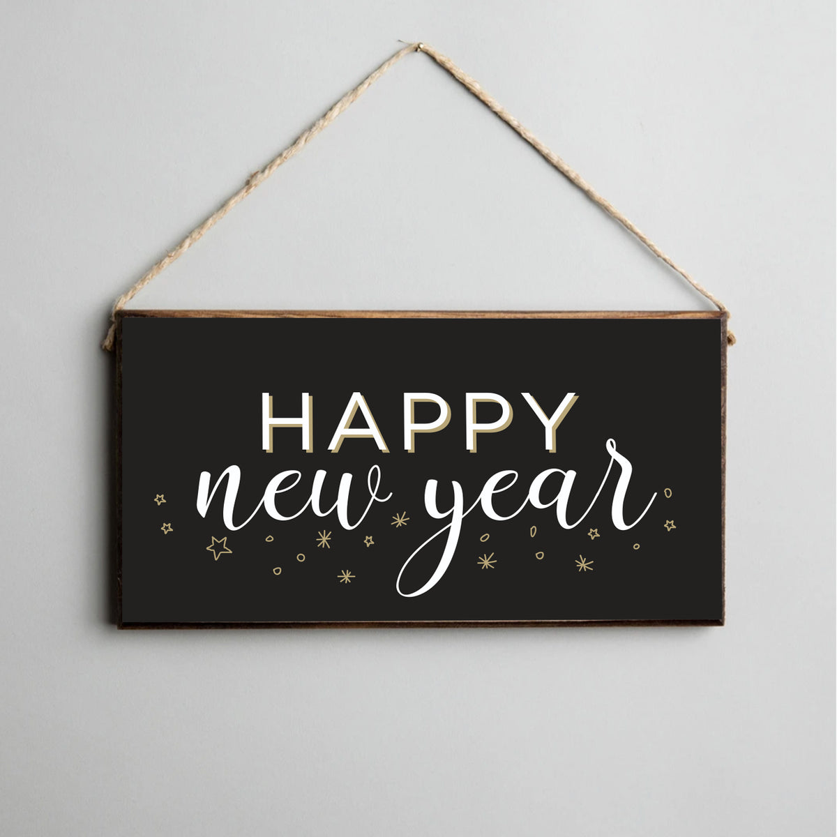 Happy New Year Twine Sign